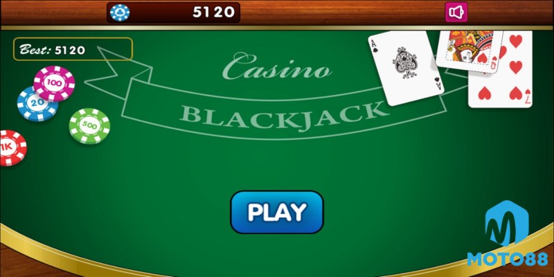 Cách Chơi Blackjack Từng Bước Tại Moto88
