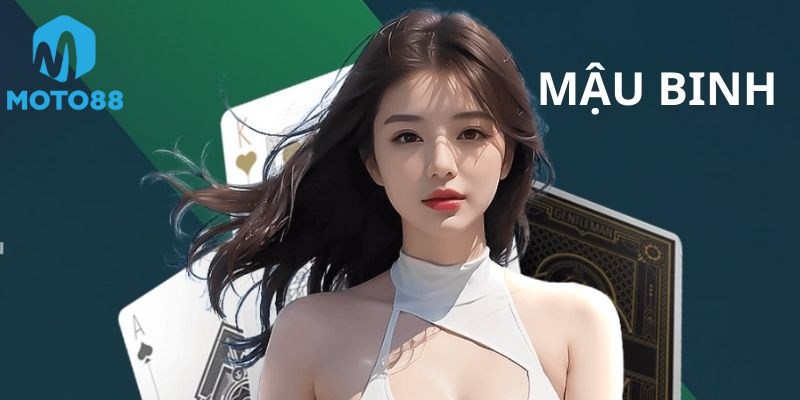 Tổng Quan Về Game Mậu Binh Tại Moto88